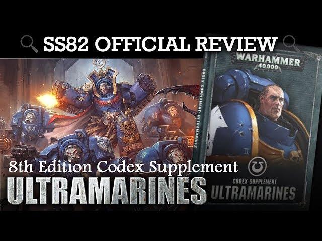 *NEW* Codex Supplement Ultramarines Space Marines Warhammer 40K 8th Edition SS82 REVIEW