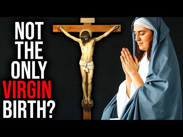 Jesus is NOT The Only Virgin Birth