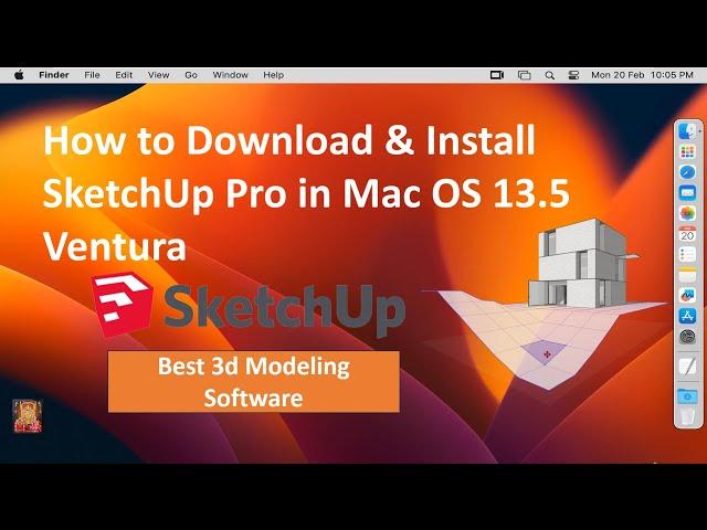 How to Download & Install SketchUp Pro on Mac OS 13 Ventura & Mac OS Monterey