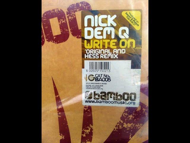 Nick Dem Q - Write On (Original Mix)