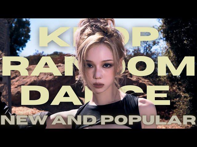 KPOP RANDOM PLAY DANCE |NEW AND POPULAR|