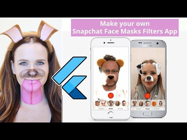 Flutter Android & iOS Snapchat Face Filters Clone App - Augmented Reality AR & AI Augmented Faces