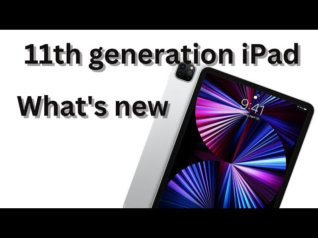 What's new in Apple's 11th generation iPad (iPad 11)
