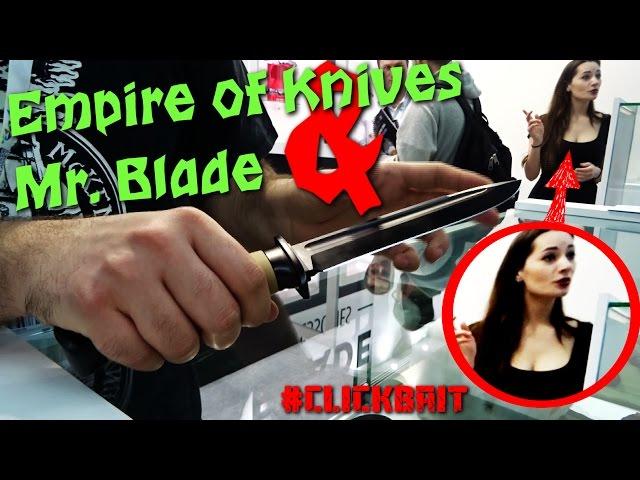 Empire Of Knives & Mr. Blade - persönliche Führung @IWA2017