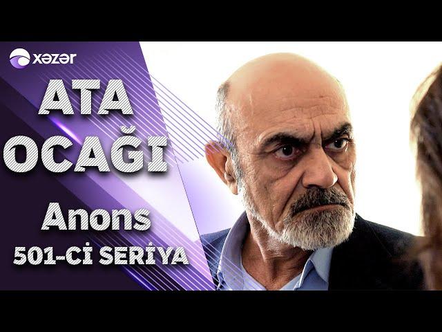 Ata Ocağı (501-ci seriya) ANONS