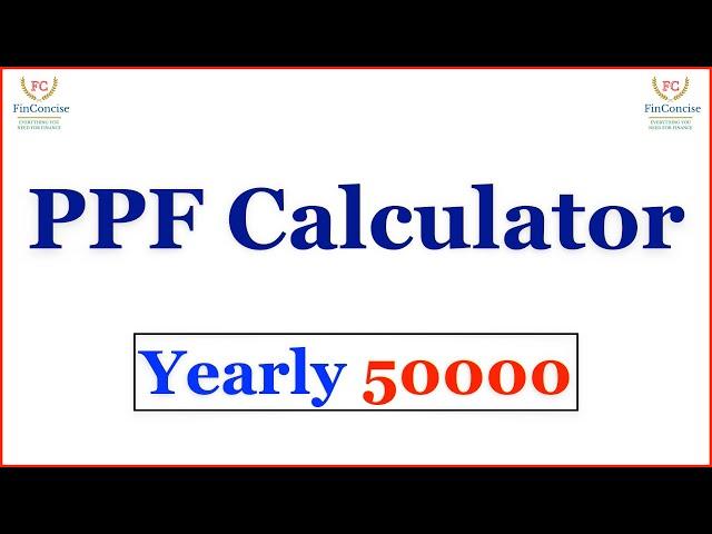 PPF Calculator Yearly 50000 #shorts