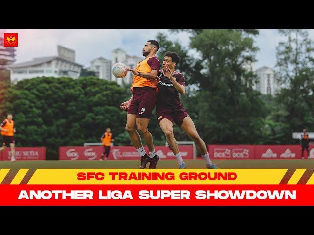 SFC Training Ground | Another Liga Super Showdown