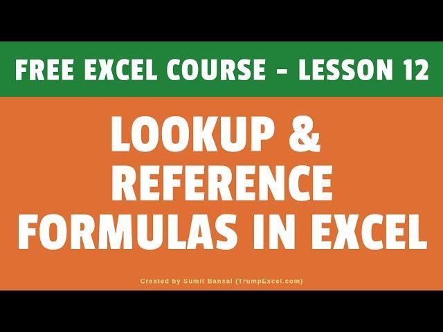 [FREE Excel Course] Lesson 12 - Lookup and Reference Formulas in Excel