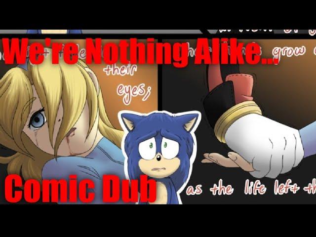 We're Nothing Alike... | A Sonic The Hedgehog Comic (Dub) | By: LunarOrca