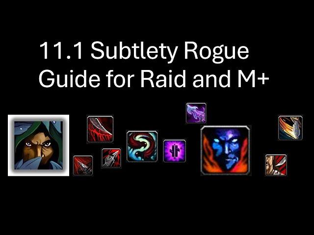 11.1 Subtlety Rogue Guide