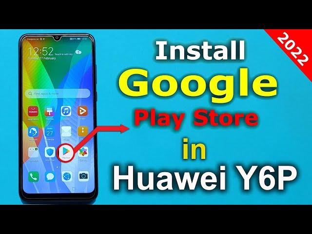 Huawei Y6P MED LX9N Google Play Store Install | How to install Google Play Service On Huawei 2023