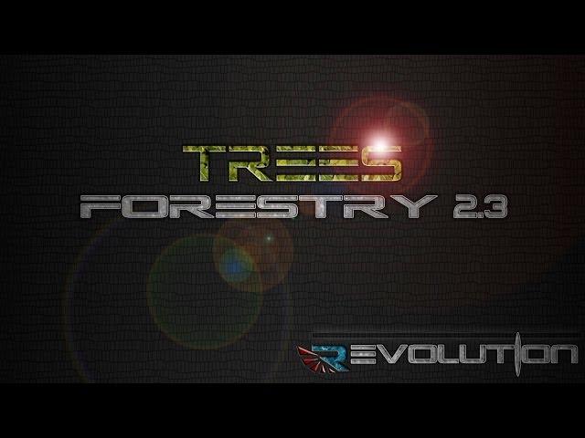 Русский гайд для мода Forestry 2.3 "Разведение деревьев"