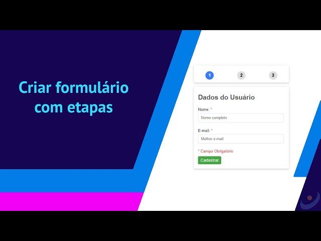 Como criar formulário com etapas com PHP