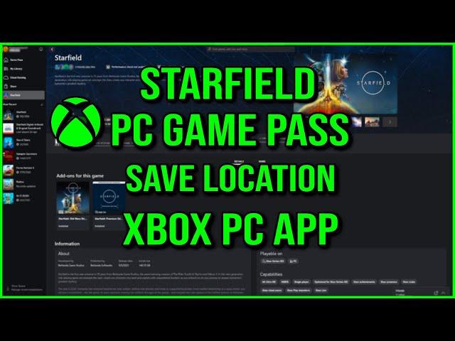 Starfield Xbox Game Pass Save Location | PC Gamepass app | Tutorial  Xbox PC Windows 10/11