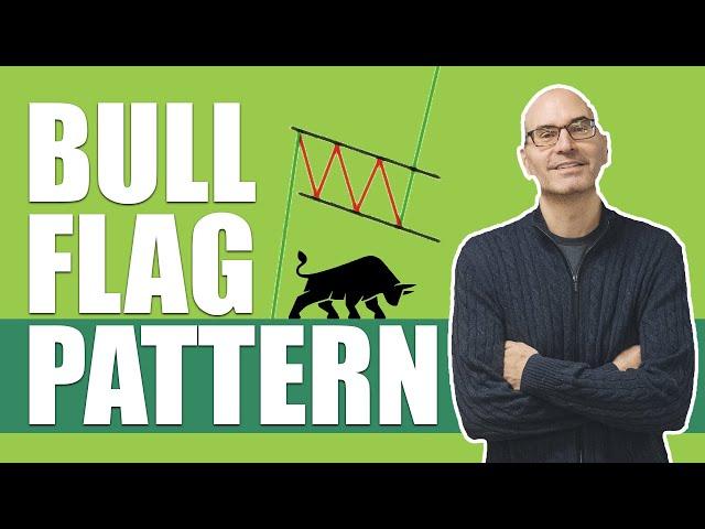 Bull Flag Pattern: How to effectively use this classic pattern to profit