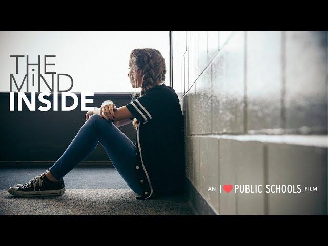 The Mind Inside - Episode One  |  An I Love Public Schools Film