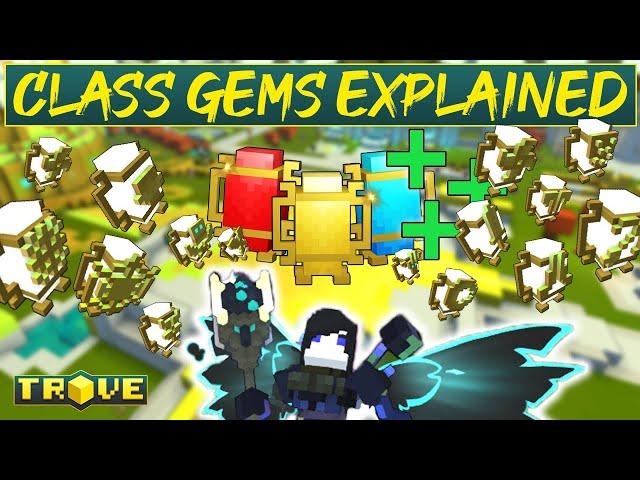 Trove Every Class Gem Ability Explained And If You Should Get It Or Not