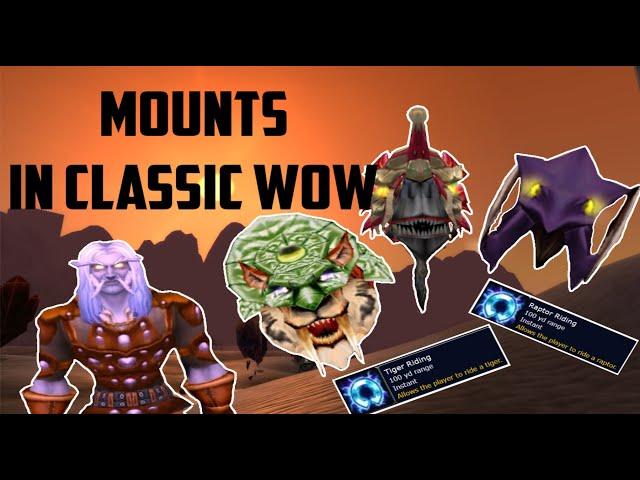 Classic WoW: Everything You Need to Know About Mounts