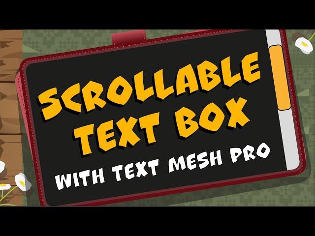 How to Create a Scrollable Text Area with TextMeshPro in Unity 