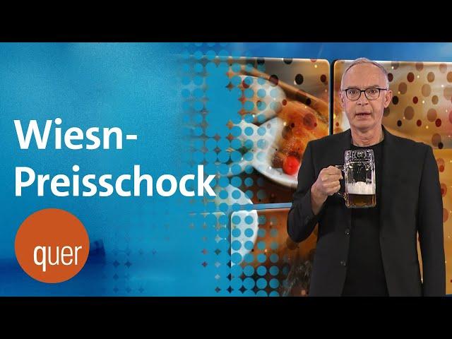 Wiesn-Wucher? Was hinter den hohen Preisen steckt | quer vom BR