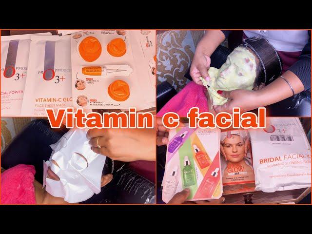 Vitamin C Facial For Bridal | ब्राइडल के लिए Special Facial ( O3+ vitamin c facial kit )