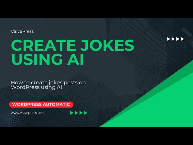 How to create jokes posts on WordPress using AI - WordPress Automatic Plugin