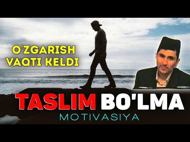 Abdulloh Domla 2023~МОТИВАЦИЯ! Ўзгариш вақти келди!~Абдуллох Домла 2023 #abdullohdomla #motivasiya