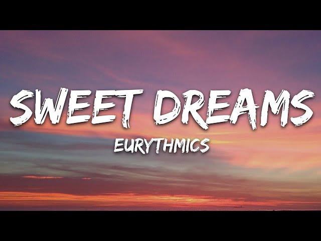 Eurythmics - Sweet Dreams (Lyrics) w