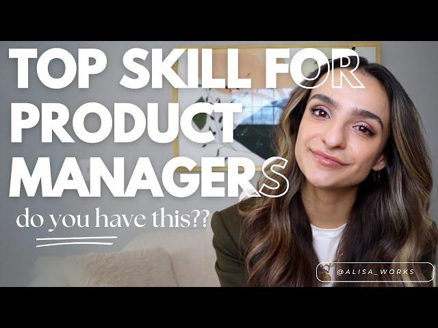 The most important skill product managers need right now!!