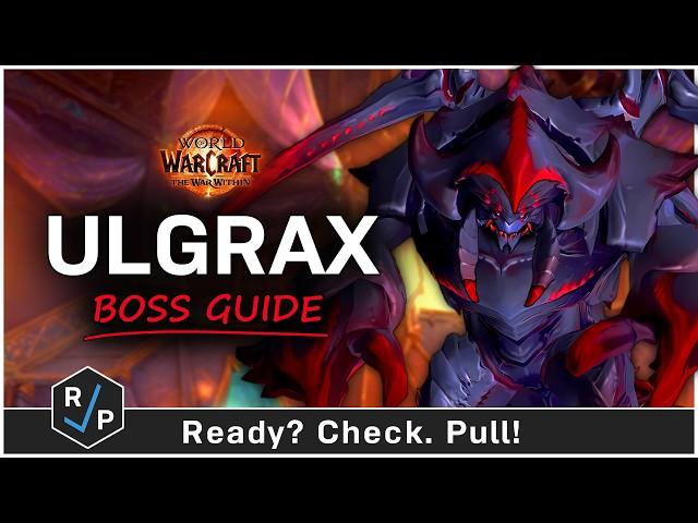 Ulgrax Boss Guide - Nerub-ar Palace - Heroic/Normal - The War Within Raid 11.0