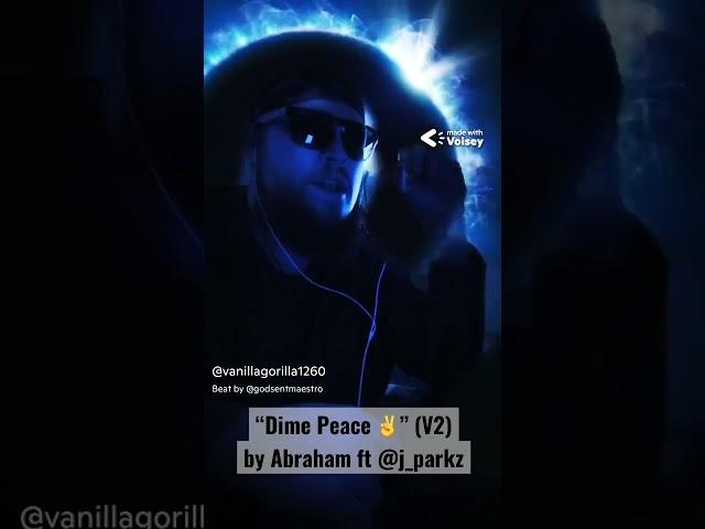 “Dime Peace ️” (V2) by Abraham ft @j_parkz