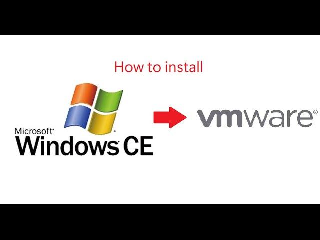 How to install Windows CE in VMware/VirtualBox! (Download in description)