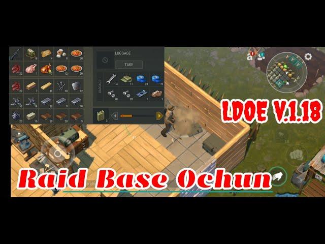 LDOE Raid Ochun | Last Day on Earth v.1.18