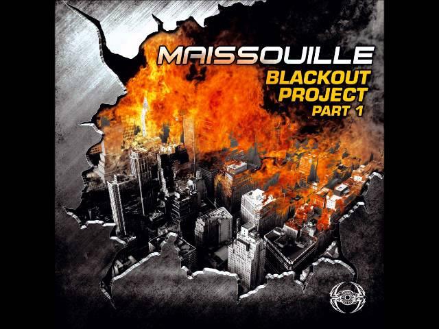 MAISSOUILLE - A1 - Super Skank - BLACKOUT PROJECT Part 1 - PKG 54