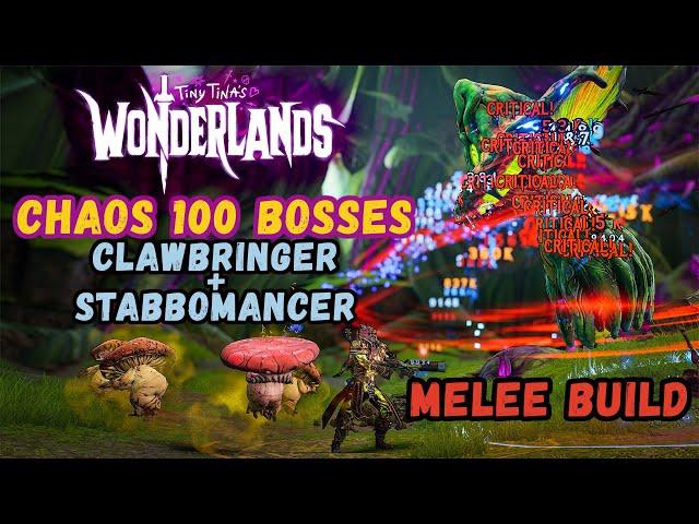 Tiny Tina’s Wonderlands : Chaos 100 Bosses | Clawbringer/Stabbomancer (2024)