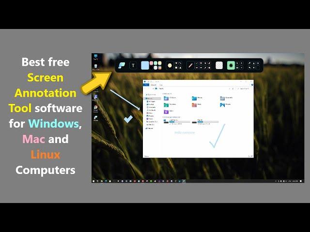 Best free Screen Annotation Tool software for Windows, Mac and Linux Computers.