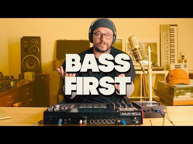 You struggle with the Bass? Try Starting your beat with the Bass