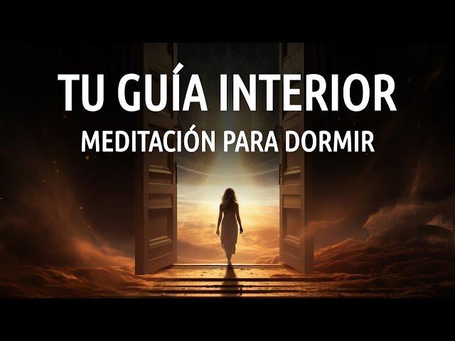 Meditación para Dormir Conectando con Tu Guía Interior o Yo Superior 