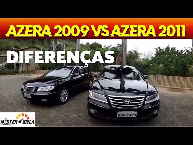 AZERA 2009 vs 2011! Qual o melhor? Comparativo completo.