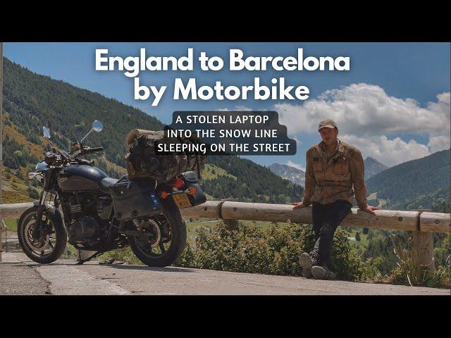 Barcelona to England by Motorbike | Andorra, the Pyrenees and a Bad Wild Camping Decision