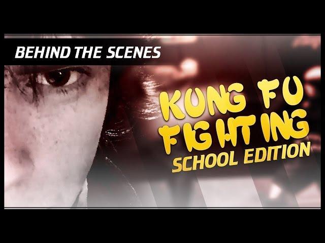 Behind the Scenes: "Kung Fu Fighting: School Edition '11"