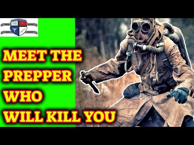 The Fellow Prepper Who Will KILL YOU After SHTF