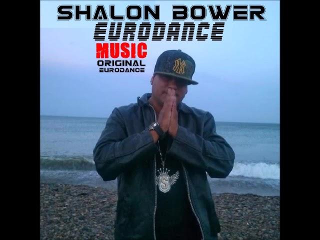 Shalon Bower - Eurodance - Music - Original Eurodance