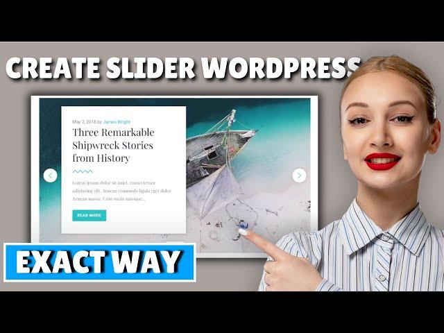 How to Create Slider in WordPress 2024