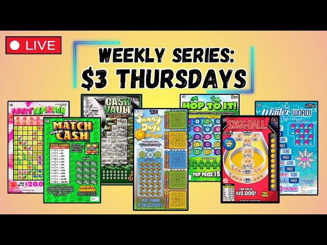 WEEKLY SERIES: $3 THURSDAY  SCRATCH OFF LOTTERY TICKETS FROM MULTIPLE STATES