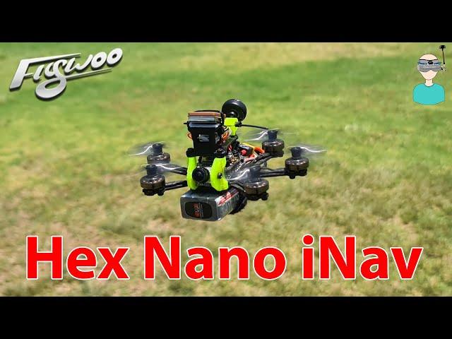 Smallest iNav Platform // Flywoo Firefly Hex Nano iNav version - Setup & Review