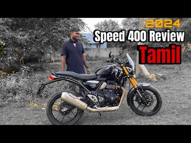 Speed 400 review tamil 2024ல வாங்கலாமா ?#speed400 #triumph #bike