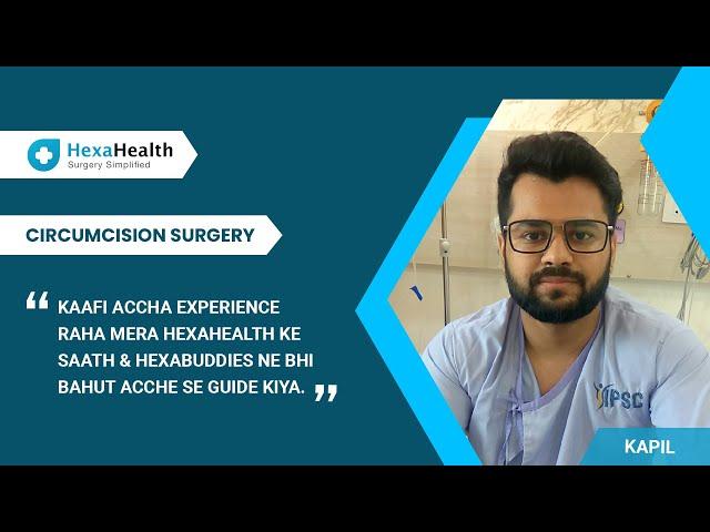 Circumcision Surgery || HexaHealth Success Story