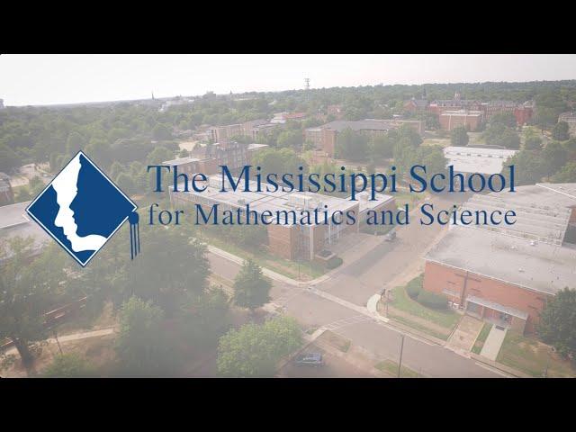 The Mississippi School for Mathematics and Science Experience