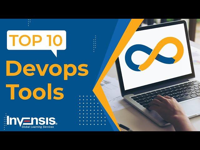 Top 10 DevOps Tools (2022) | Best DevOps Tools to Learn | DevOps Training | Invensis Learning